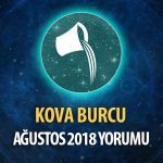 Kova Burcu Ağustos 2018 Yorumu