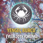 Yengeç Burcu Eylül 2018 Yorumu