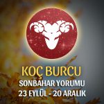 Koç Burcu 2018 Sonbahar Yorumu