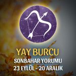 Yay Burcu 2018 Sonbahar Yorumu