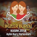 İkizler Burcu Kasım 2018 Yorumu