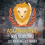 Aslan Burcu 2018 - 2019 Kış Yorumu