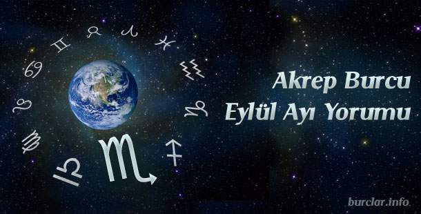 Akrep Burcu Eylül Ayı Yorumu