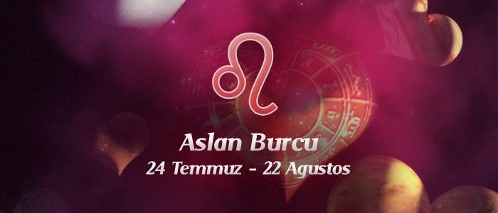 İlişkiniz Aslan Burcuysa