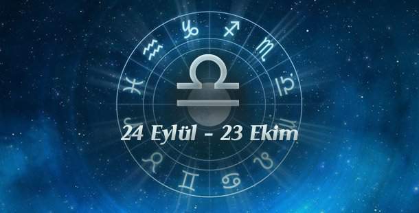 24 Eylül - 23 Ekim Tarihleri Arası