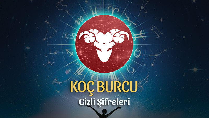 Koç Burcu Gizli Şifreleri