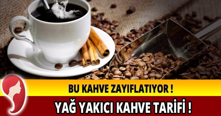 Yağ Yakıcı Kahve