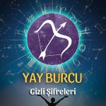 Yay Burcu Gizli Şifreleri