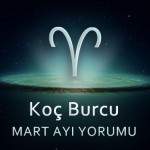 Koç Burcu Mart Yorumu