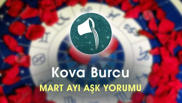 Kova Burcu Mart Ayı Aşk Hayatı Yorumu