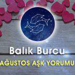 Balık Burcu Ağustos Ayı Aşk Hayatı