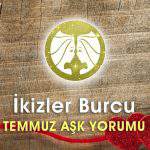 İkizler Burcu Temmuz Ayı Aşk Hayatı