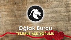 Oğlak Burcu Temmuz Ayı Aşk Hayatı