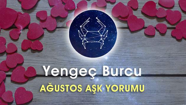 Yengeç Burcu Ağustos Ayı Aşk Yorumu