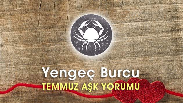 Yengeç Burcu Temmuz Ayı Aşk Hayatı