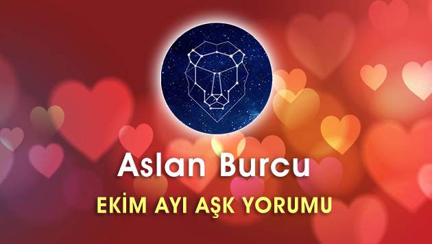 Aslan Burcu Ekim 2016 Aşk Yorumu