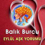 Balık Burcu Eylül Ayı Aşk Yorumu