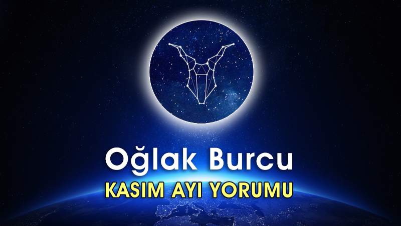 Oğlak Burcu Kasım 2016 Yorumu