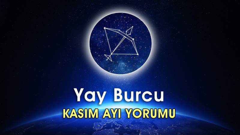 Yay Burcu Kasım 2016 Yorumu