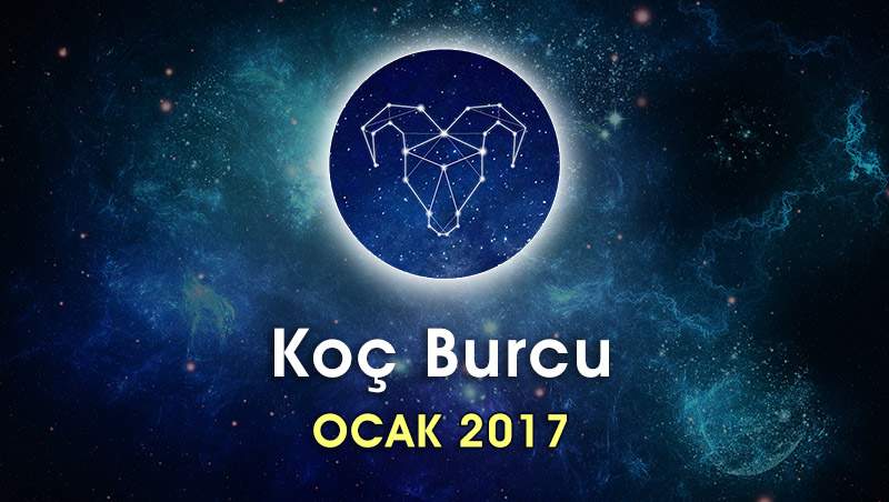 Koç Burcu Ocak 2017 Yorumu