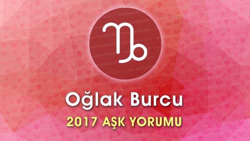 Oğlak Burcu 2017 Aşk Yorumu