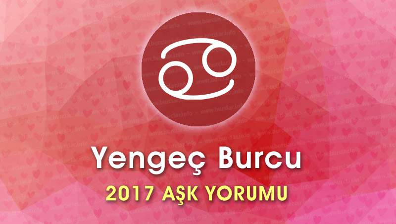 Yengeç Burcu 2017 Aşk Yorumu