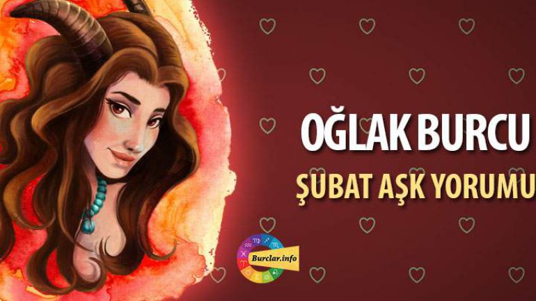 Oğlak Burcu Şubat 2017 Aşk Yorumu