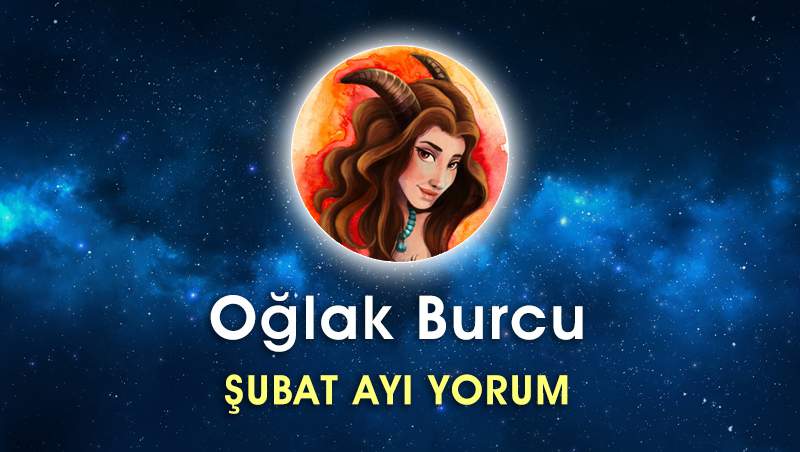 Oğlak Burcu Şubat 2017 Yorumu