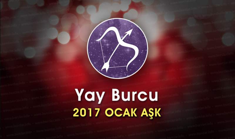 Yay Burcu Ocak 2017 Aşk Yorumu