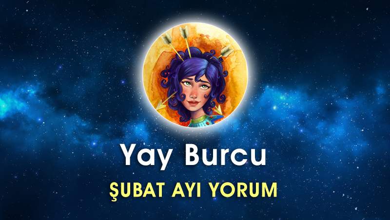 Yay Burcu Şubat 2017 Yorumu