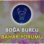 Boğa Burcu Bahar 2017 Yorumu