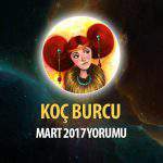 Koç Burcu Mart 2017 Yorumu