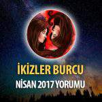 İkizler Burcu Nisan 2017 Yorumu