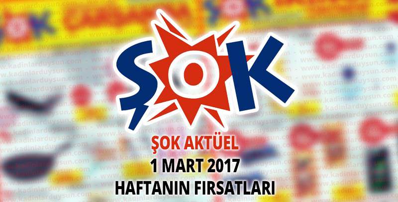 Şok 1 Mart Aktüel Haftanın Fırsatları