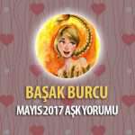 Başak Burcu Mayıs 2017 Aşk Yorumu