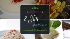 2017 Ramazan 8. Gün İftar Yemekleri