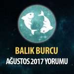 Balık Burcu Ağustos 2017 Yorumu