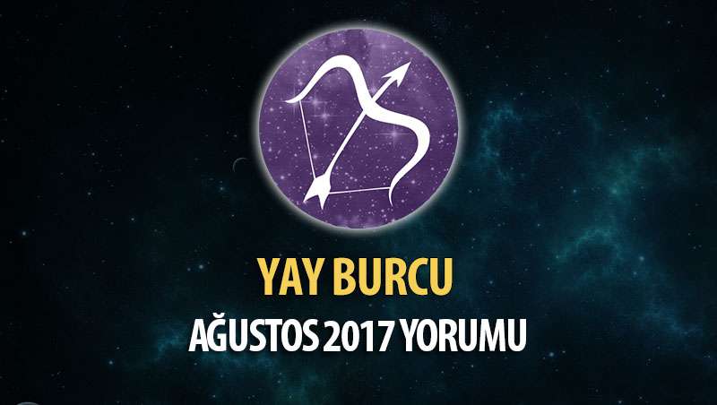 Yay Burcu Ağustos 2017 Yorumu