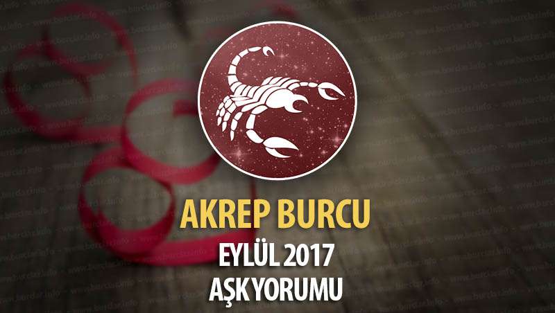 Akrep Burcu Eylül 2017 Aşk Yorumu