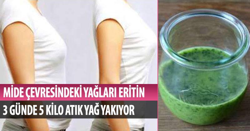 Mide Çevresindeki Yağları Eritin ! 3 Günde 5 Kilo Atık Kaybedin