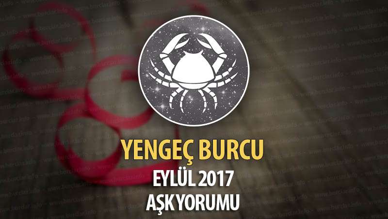 Yengeç Burcu Eylül 2017 Aşk Yorumu