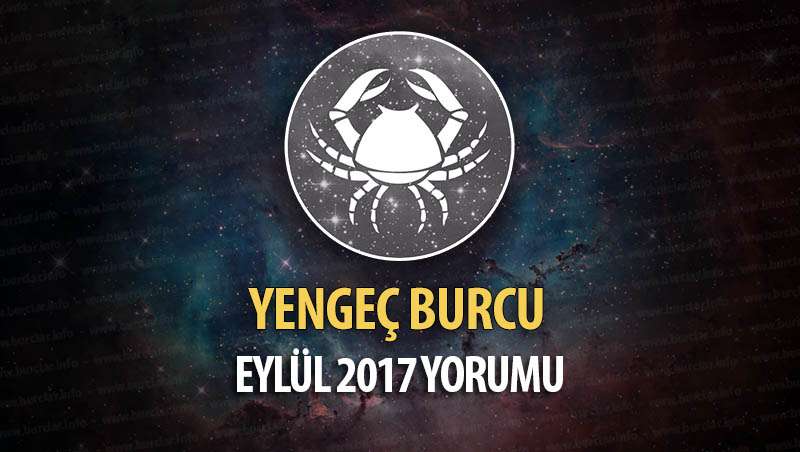 Yengeç Burcu Eylül 2017 Yorumu