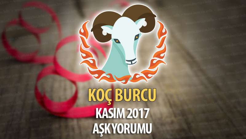 Koç Burcu Kasım 2017 Aşk Yorumu