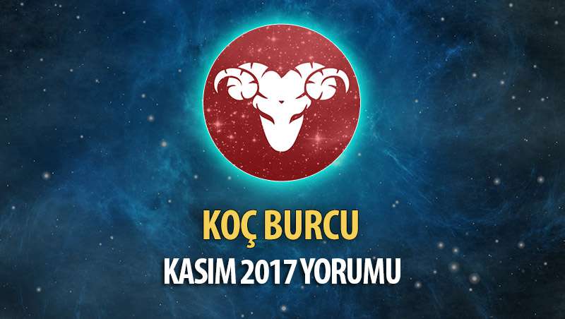 Koç Burcu Kasım 2017 Yorumu