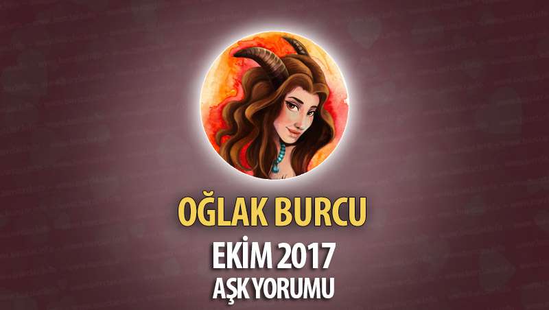 Oğlak Burcu Ekim 2017 Aşk Yorumu