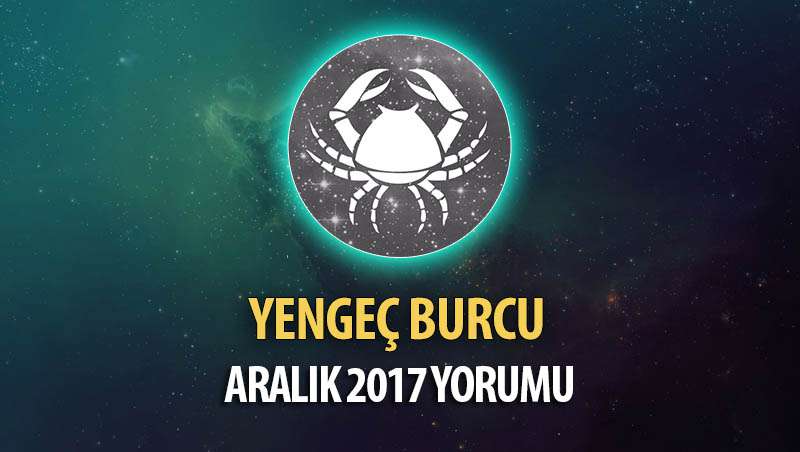 Yengeç Burcu Aralık 2017 Yorumu