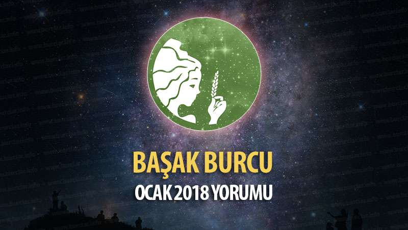 Başak Burcu Ocak 2018 Yorumu