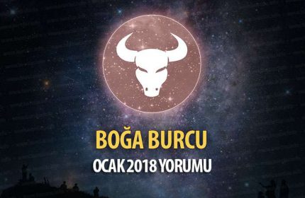 Boğa Burcu Ocak 2018 Yorumu