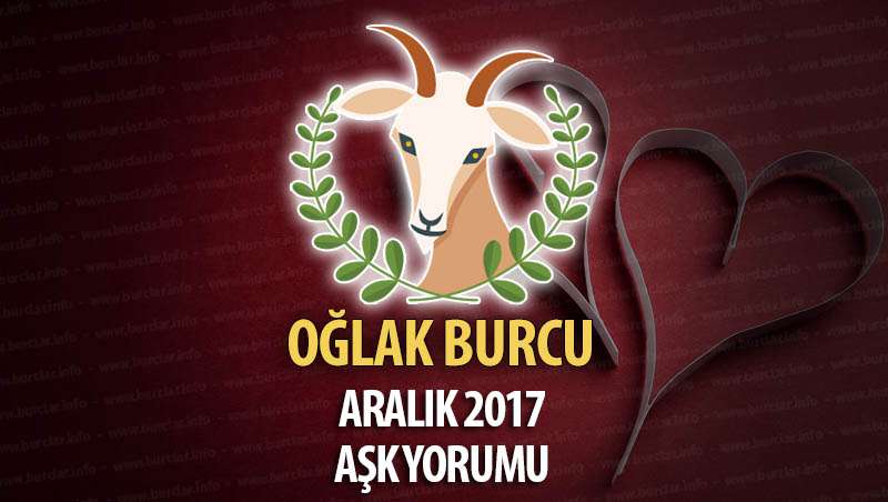 Oğlak Burcu Aralık 2017 Aşk Yorumu