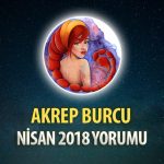 Akrep Burcu Nisan 2018 Yorumu